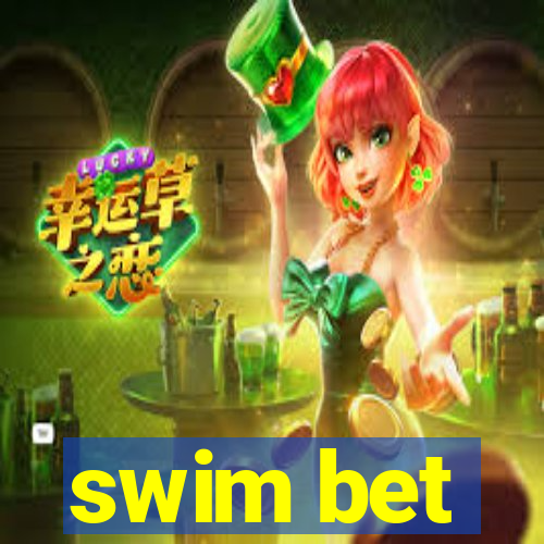 swim bet